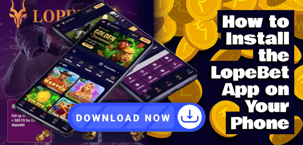 Install the LopeBet App 2026